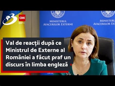 Val De Reac Ii Dup Ce Ministrul De Externe Al Rom Niei A F Cut Praf Un