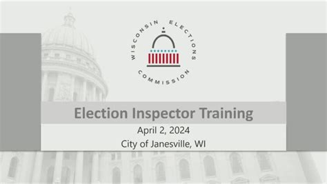 Election Inspector Training Janesville City Hall April 2 2024