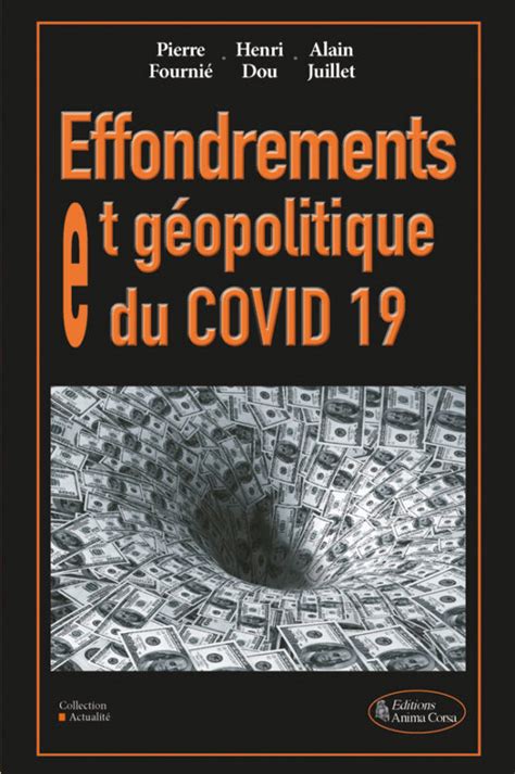 Effondrements et géopolitique du Covid 19 Futuribles