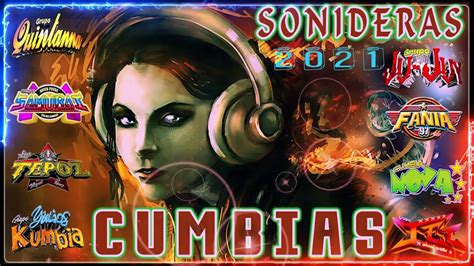 🔥exitos Cumbias Sonideras Mix 2021💃🏻🕺🏻cumbias Para Bailar Toda La Noche