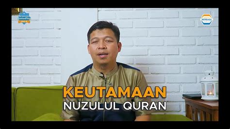 Keutamaan Nuzulul Quran L Kurma Episode L Indonesia Berbagi