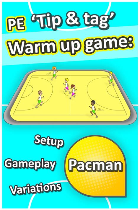 Pacman › Pe Tip And Tag Warm Up Games For Grades K 3 Every Teacher Needs These For Their