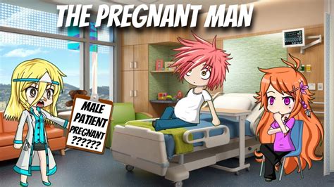 Gacha Mini Movie Lunime The Pregnant Man Gacha Studio YouTube