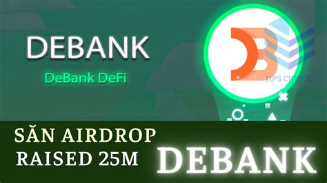 S N Airdrop V Retroactive D N Debank Defi Tips Crypto Youtube