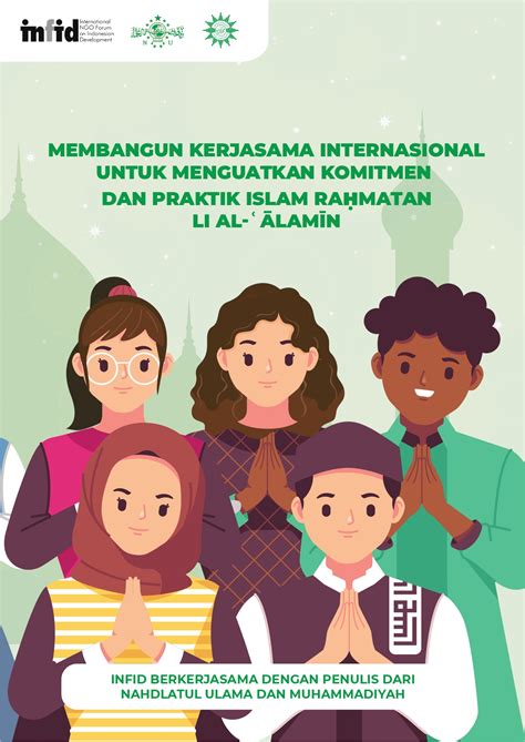 Membangun Kerjasama Internasional Untuk Menguatkan Komitmen Dan Praktik