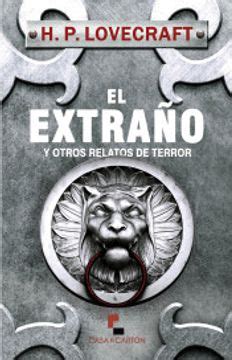 Libro El Extra O Y Otros Relatos De Terror De H P Lovecraft Buscalibre