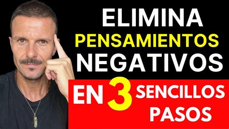 C Mo Eliminar Pensamientos Negativos Por Ansiedad En Segundos Y En