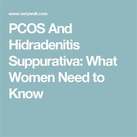 Pcos And Hidradenitis Suppurativa What Women Need To Know In 2020