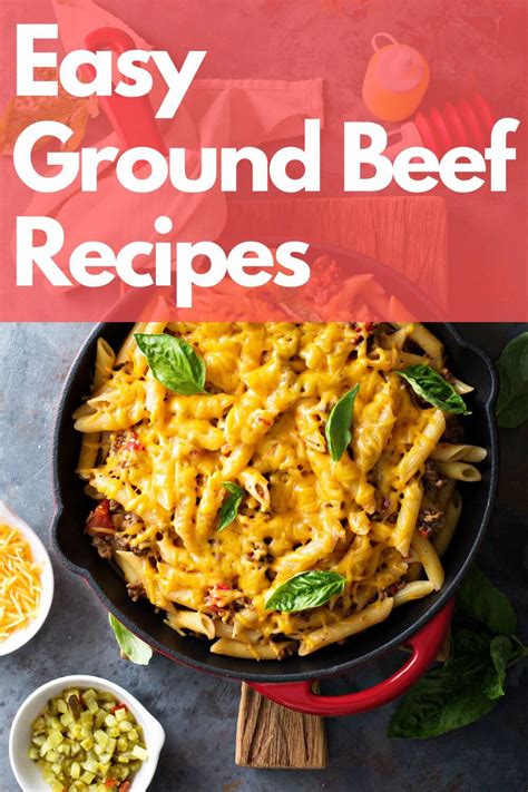 Easy Ground Beef Recipes With Few Ingredients