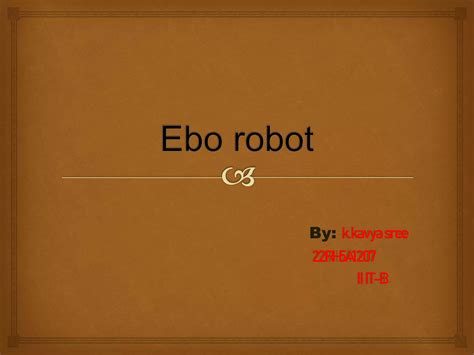 Everything You Need to Know About EBO Robots | PPT