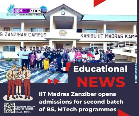 Iit Madras Zanzibar Opens Admissions For Second Batch Of Bs Mtech