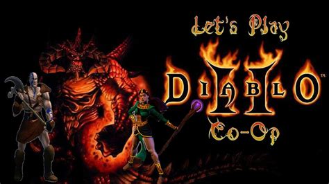 Let S Play Diablo 2 Co Op Episode 7 YouTube