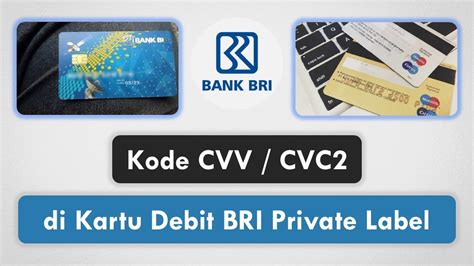 Kode Cvv Atau Cvc2 Di Kartu Bri Private Label Youtube