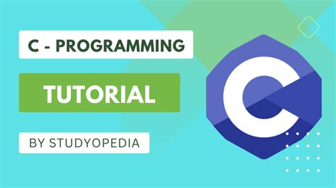 C Tutorial Learn C Programming Studyopedia