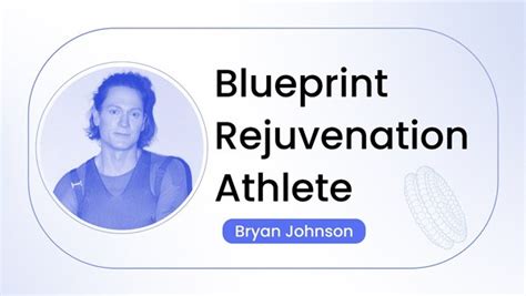 Bryan Johnson | Blueprint Rejuvenation Athlete - Foresight Institute