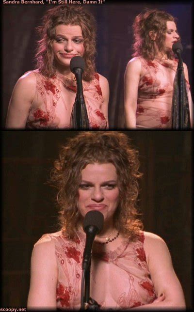 Sandra Bernhard Nude Photos And Uncensored Nude Scenes From Movies And TV Shows