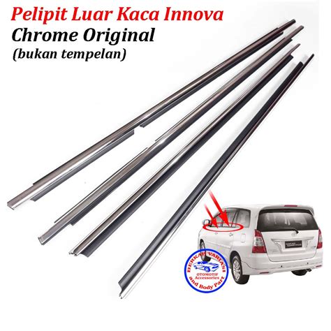 Jual Karet Pelipit Luar Kaca Pintu Innova Tahun 2005 2015 Warna Chrome