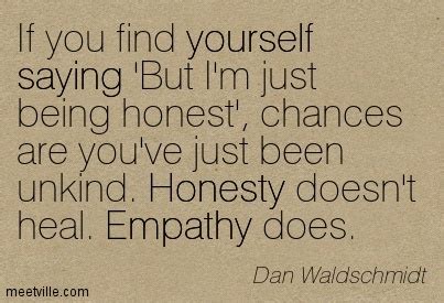 Quotes about Empathetic (88 quotes)