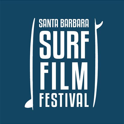 SBSFF 2024| Santa Barbara Surf Film Festival