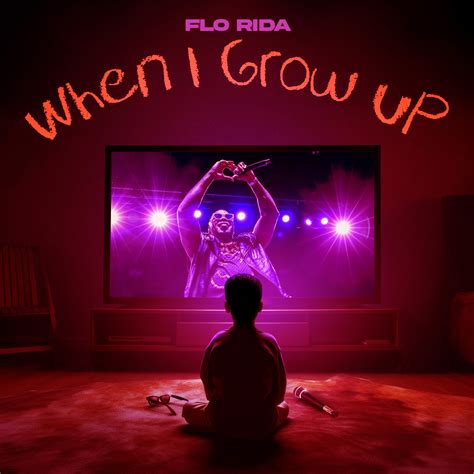 Flo Rida - When I Grow Up | iHeart