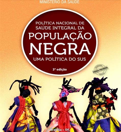 27 10 Dia Nacional De Mobilização Pró Saúde Da População Negra