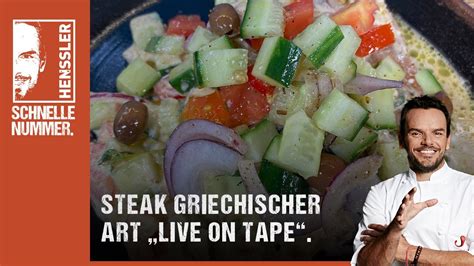 Schnelles Steak Griechischer Art Live On Tape Rezept Von Steffen