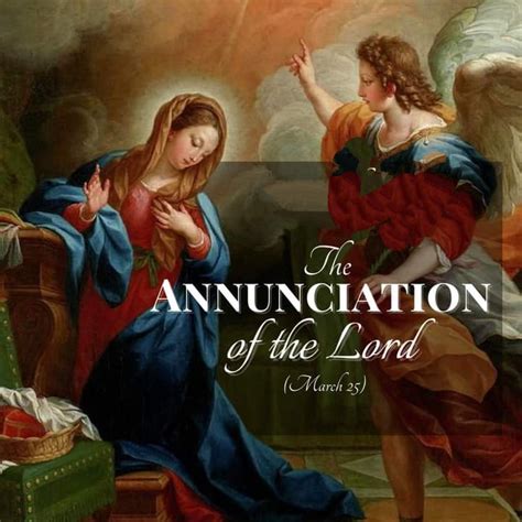 Solemnity Of The Annunciation Of The Lord Th March Prayers And