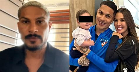 Paolo Guerrero Contó La Reacción De Ana Paula Consorte Ante Extorsiones