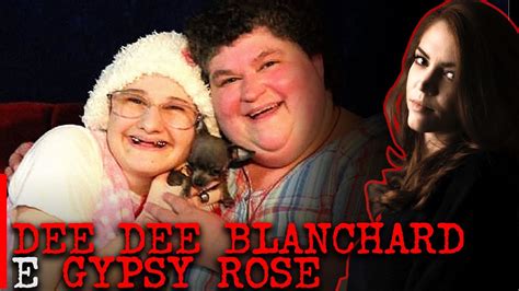 Gypsy Rose Blanchard E Dee Dee True Crime Youtube