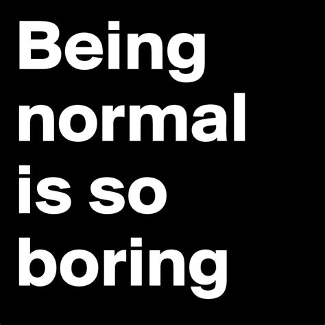normal   boring post  lilmissmini  boldomatic