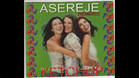 LAS KETCHUP Asereje Motown Club Remix 2002 YouTube