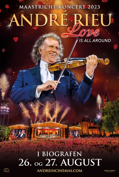 Andr Rieu S Maastricht Love Is All Around Klovborg Kino