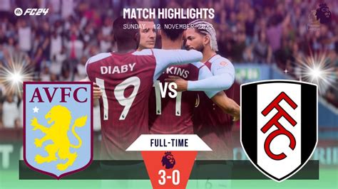 Aston Villa Vs Fulham Premier League Highlights Eafc