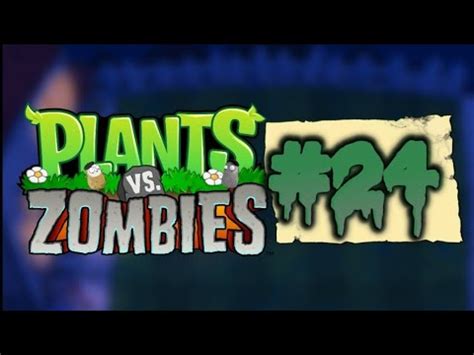 Sobreviviendo En La Noche Plantas Contra Zombies Episodio Youtube