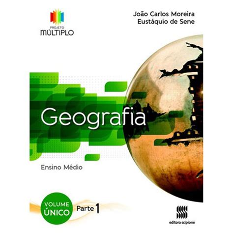 Projeto MÚltiplo Geografia Volume Único Martinsfontespaulista