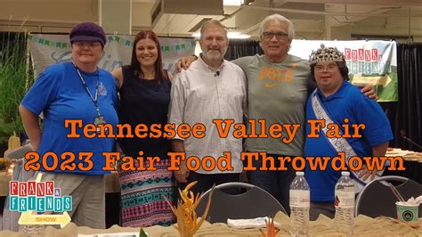 Tennessee Valley Fair Fair Food Throwdown Youtube