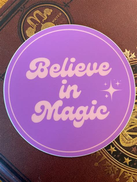 Believe In Magic Stickers Magic Sticker Believe In Magic Sticker