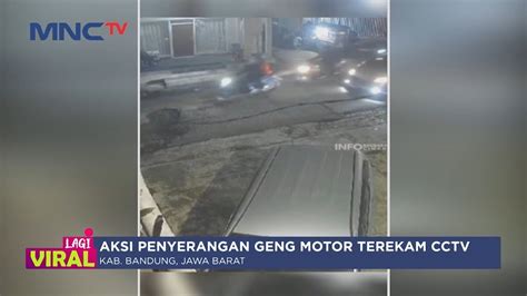 Viral Aksi Penyerangan Geng Motor Terekam Kamera Cctv Di Kab Bandung