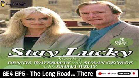 Stay Lucky 1993 Se4 Ep5 The Long Road There Youtube