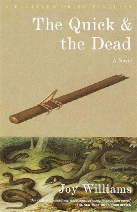 Book Review The Quick And The Dead By Joy Williams Parables Of