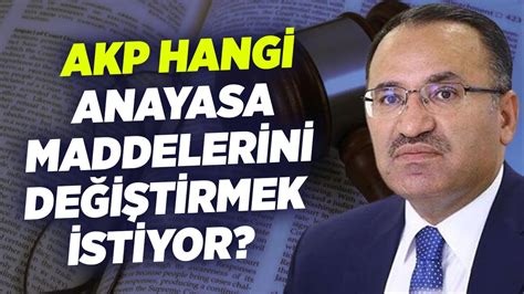 AKP Hangi Anayasa Maddelerini Değiştirmek İstiyor KRT Haber YouTube