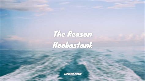 Hoobastank The Reason Lyrics Youtube