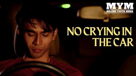 No Crying In The Car 2024 Drama Short Film Mym Youtube