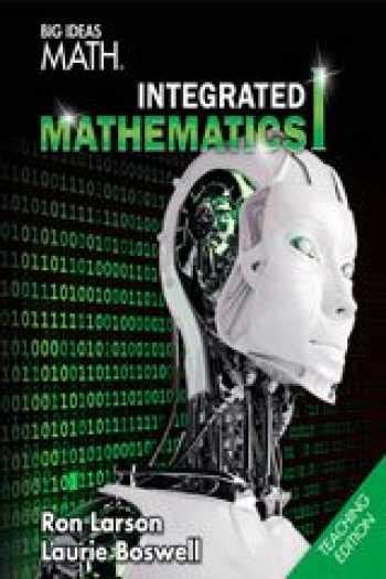 Big Ideas Math Integrated Math 1 Teacher Edition 9781680330519 Booksrun