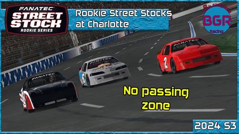 Rookie Street Stocks At Charlotte IRacing Street Stocks YouTube