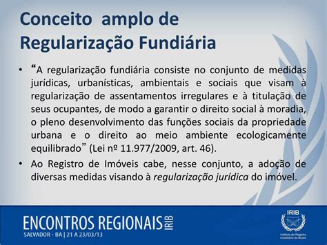 PPT A REGULARIZAÇÃO FUNDIÁRIA DE INTERESSE SOCIAL EM ASSENTAMENTOS