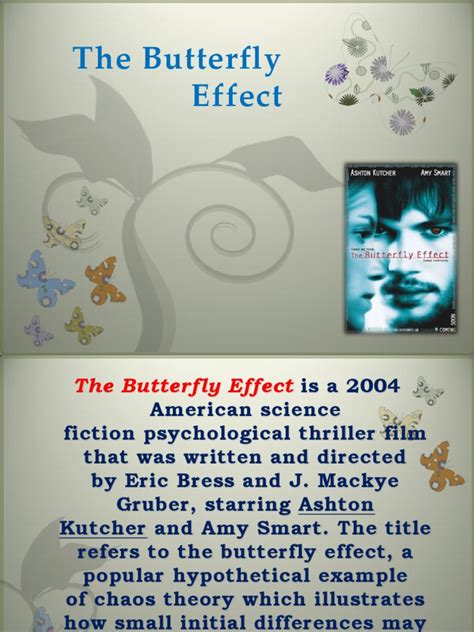 The Butterfly Effect Presentation Chaos Theory Science