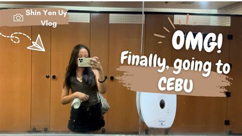 Trip To CEBU Ep 1 After 5 Or 6 Years Ang Last Ride Ko Sa Plane