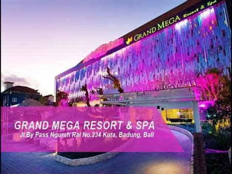 GRAND MEGA RESORT SPA BALI YouTube