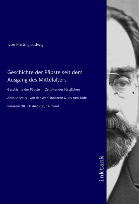 Geschichte der Päpste seit dem Ausgang des Mittelalters von Buch